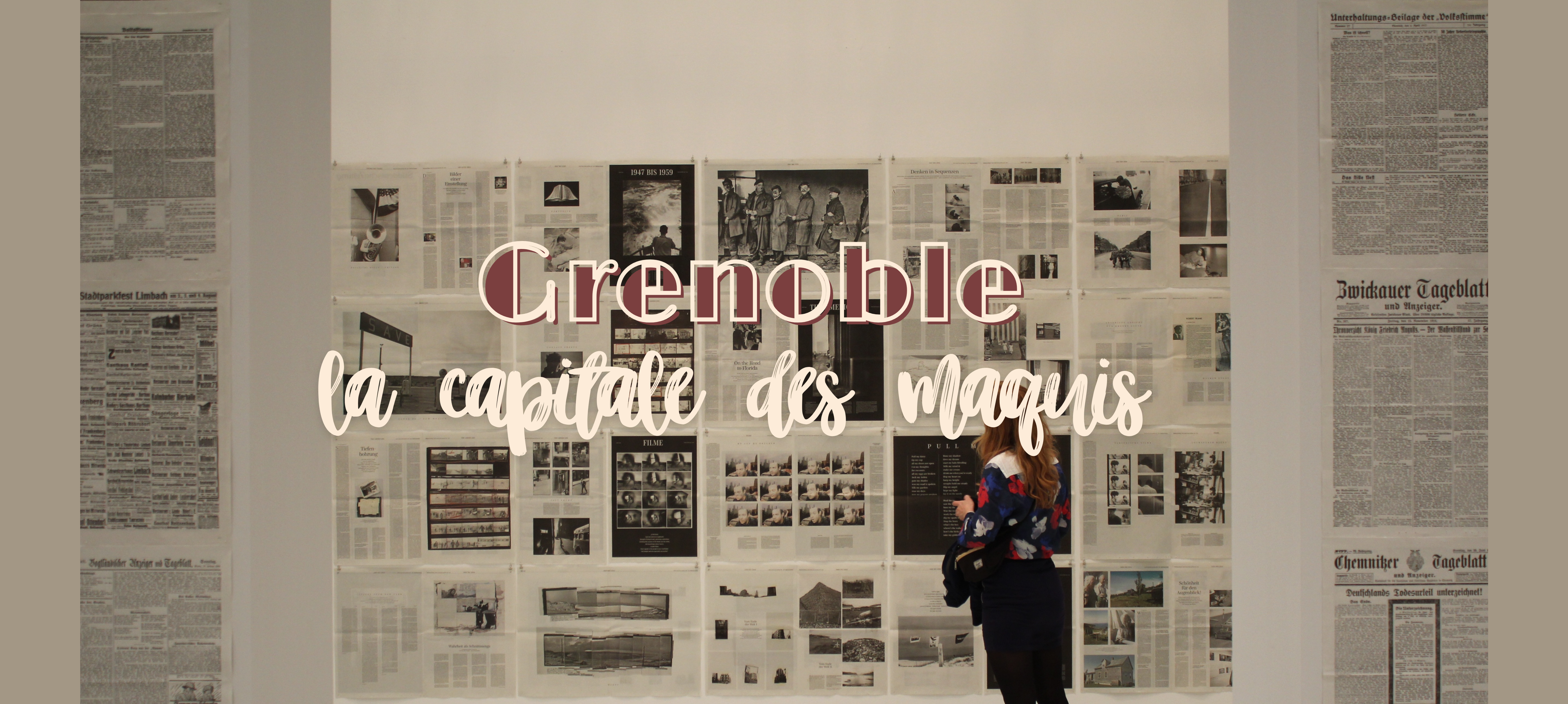 Grenoble : la capitale des maquis